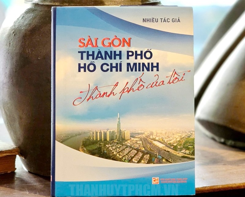Tác phẩm “Sài Gòn - TPHCM - Thành phố của tôi”