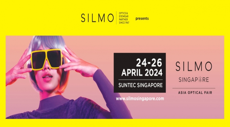 SILMO SINGAPORE -   Tương lai ngành kính mắt trong một triển lãm 